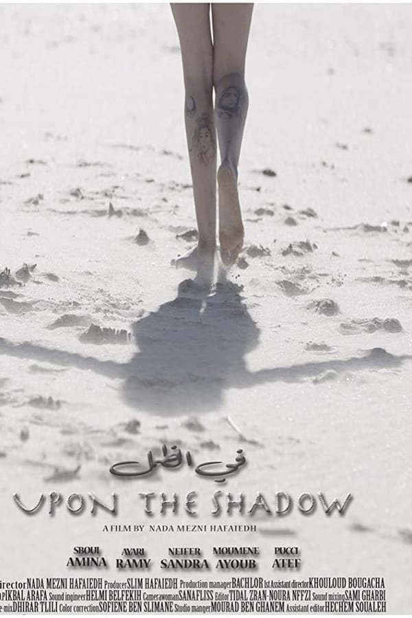 Upon the Shadow