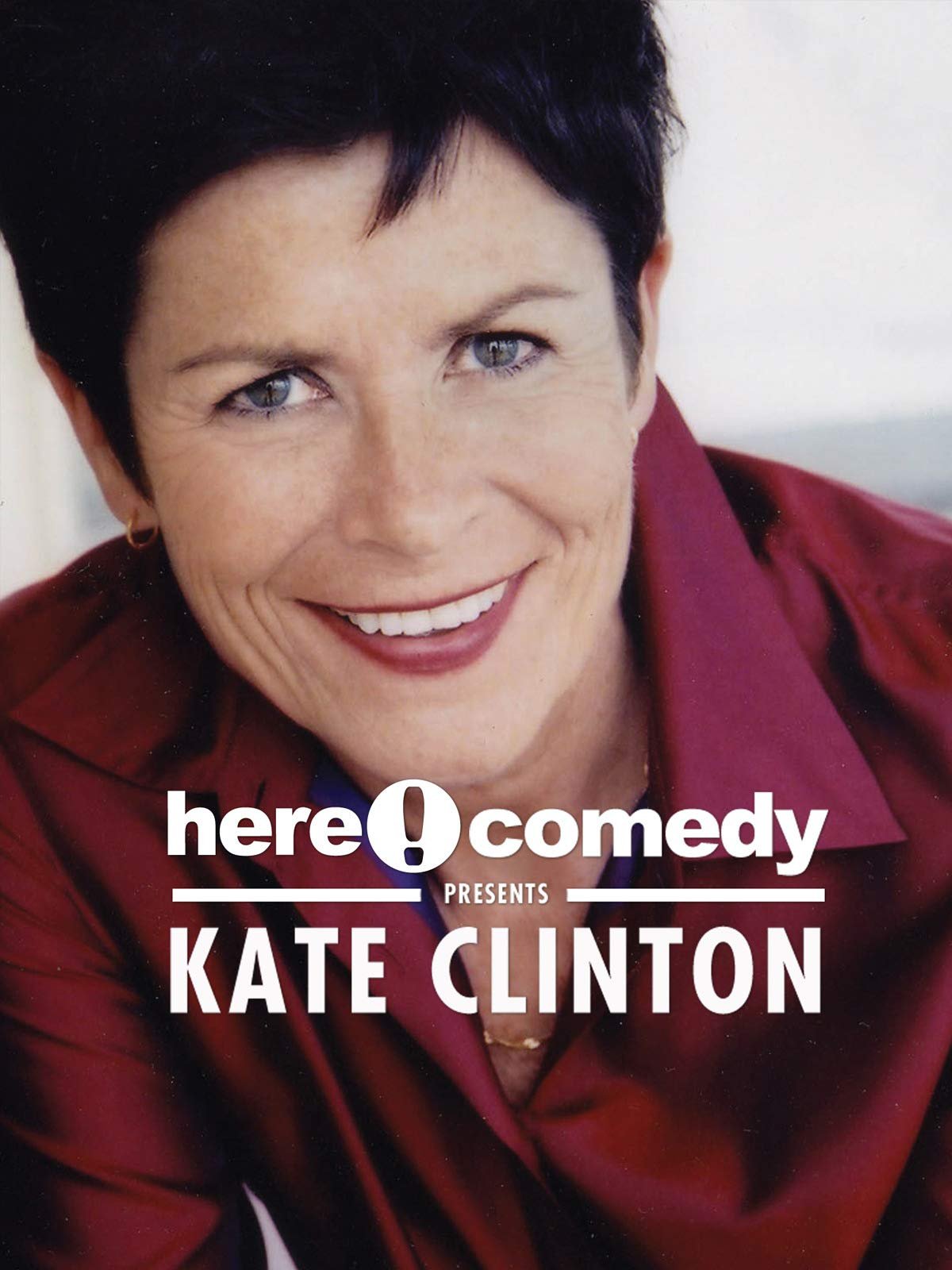 Here Comedy Presents Kate Clinton